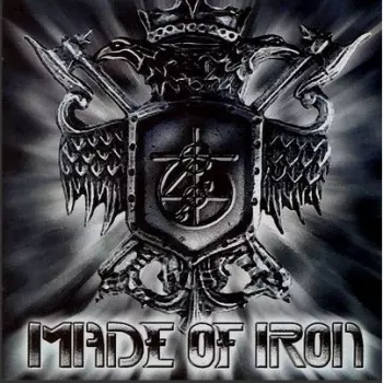 Made Of Iron: Made Of Iron