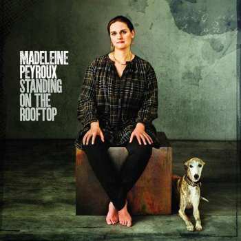 Album Madeleine Peyroux: Standing On The Rooftop