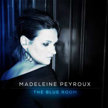 CD Madeleine Peyroux: The Blue Room DIGI 596288