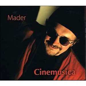 CD Mader: Cinemusica DIGI 599414