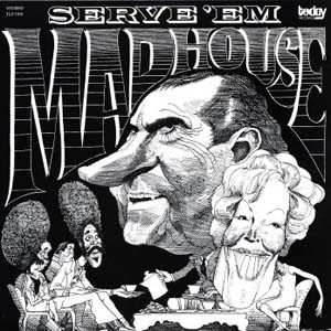 LP Madhouse: Serve 'Em 572469