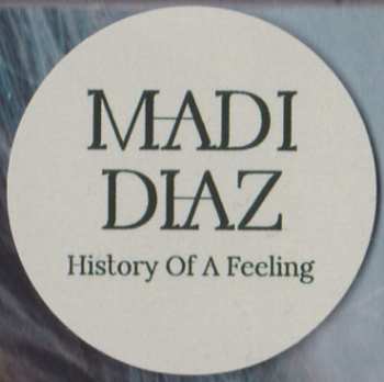 CD Madi Diaz: History Of A Feeling 572808