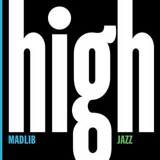 Album Madlib: High Jazz