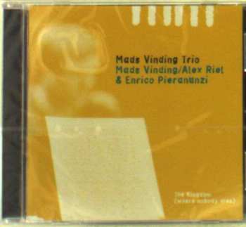 CD Mads Vinding Trio: The Kingdom (Where Nobody Dies) 557866