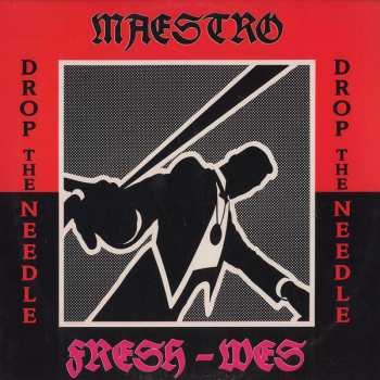 Album Maestro Fresh Wes: Drop The Needle