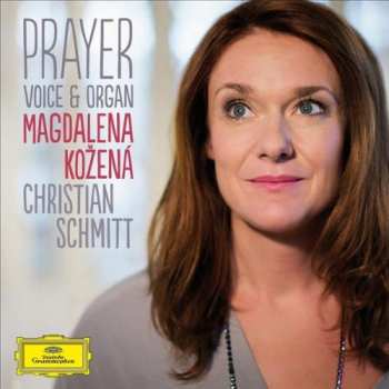 CD Magdalena Kožená: Prayer - Voice & Organ 28626