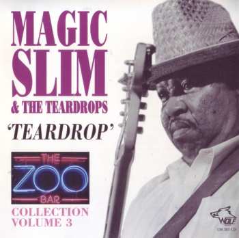 Album Magic Slim & The Teardrops: Teardrop