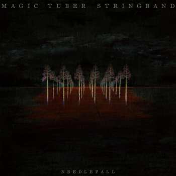 LP Magic Tuber Stringband: Needlefall 621618