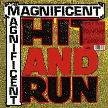 Album Magnificents: Hit & Run