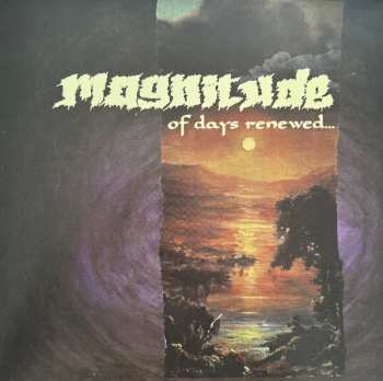 Album Magnitude: Of Days Renewed...