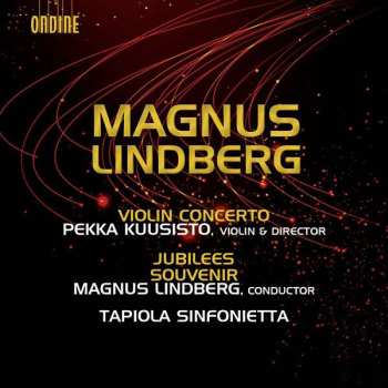 CD Magnus Lindberg: Violin Concerto / Jubilees / Souvenir  407727