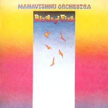 CD Mahavishnu Orchestra: Birds Of Fire 565922