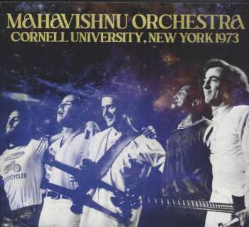 Album Mahavishnu Orchestra: Cornell University, New York 1973