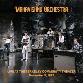 Album Mahavishnu Orchestra: Live at the Berkeley Community Theater - November 9, 1972