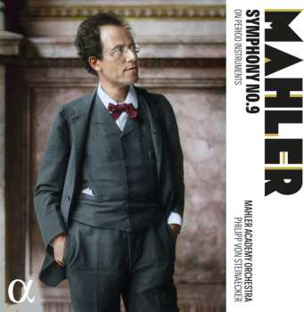 Album Gustav Mahler: Symphony No. 9 (on period instruments)