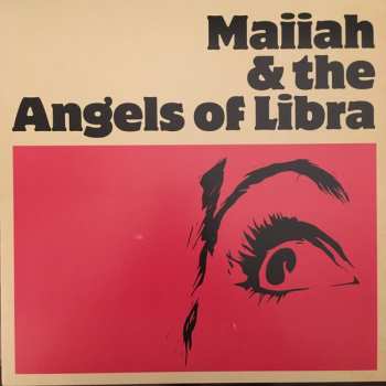 Album Maiiah: Maiiah & The Angels Of Libra