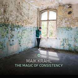 LP Maik Krahl Quartet: The Magic Of Consistency 638430