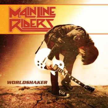 Album Main Line Riders: Worldshaker