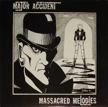 Major Accident: Massacred Melodies