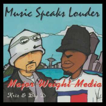 LP Major Weight Media: Music Speaks Louder 592740