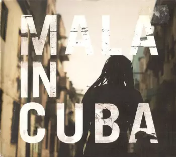 Mala In Cuba