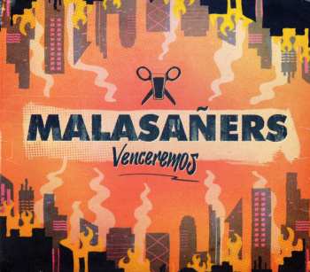 Album Malasañers: Venceremos