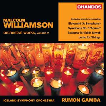 CD Malcolm Williamson: Orchestral Works, Volume 2 550538