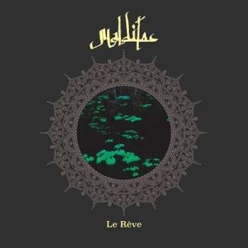 Album Malditos: Le Réve