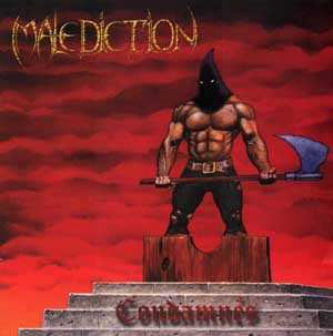 Album Malediction: Condamnés