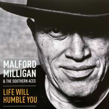 2LP Malford Milligan: Life Will Humble You 62462