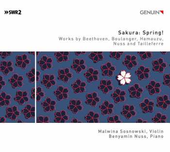 Benyamin Nuss: Sakura: Spring!