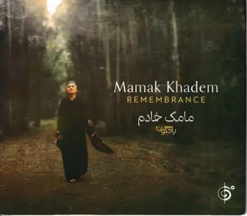 Mamak Khadem: Remembrance