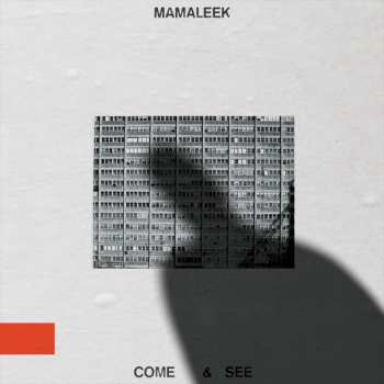 Album Mamaleek: Come & See