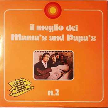 Album The Mamas & The Papas: Il Meglio Dei Mama's And Papa's Vol. 2