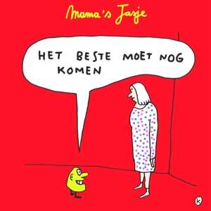 CD Mama's Jasje: Het Beste Moet Nog Komen 479501