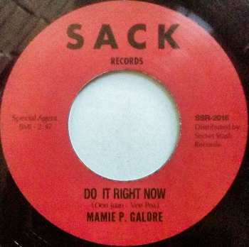 SP Mamie Galore: Do It Right Now / No Right To Cry LTD | NUM 650656