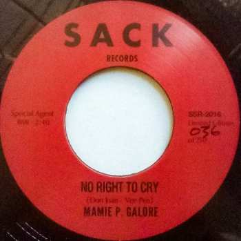 SP Mamie Galore: Do It Right Now / No Right To Cry LTD | NUM 650656