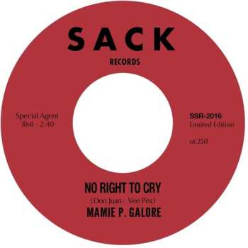 SP Mamie Galore: Do It Right Now / No Right To Cry LTD | NUM 650656