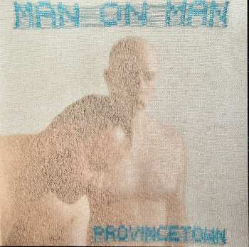 LP Man On Man: Provincetown CLR | DLX 608580