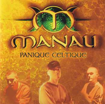 Album Manau: Panique Celtique