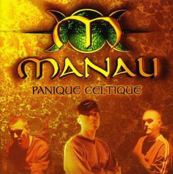 CD Manau: Panique Celtique 402535