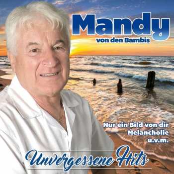 CD Mandy Von Den Bambis: Unvergessene Hits 291318