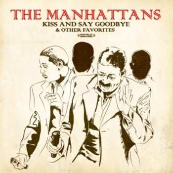 Album Manhattans: Kiss And Say Goodbye & Other Favorites