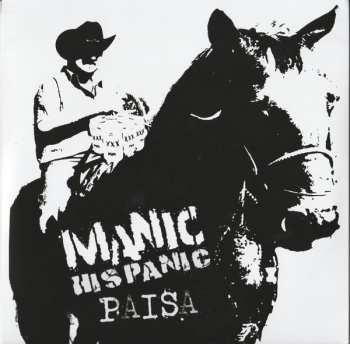 Album Manic Hispanic: Paisa / A Message To You Chunti