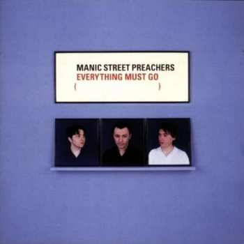 CD Manic Street Preachers: Everything Must Go 521467