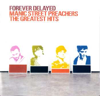 Album Manic Street Preachers: Forever Delayed (The Greatest Hits)