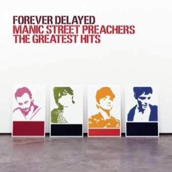 CD Manic Street Preachers: Forever Delayed (The Greatest Hits) 617236