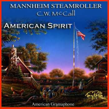 Album Mannheim Steamroller: American Spirit