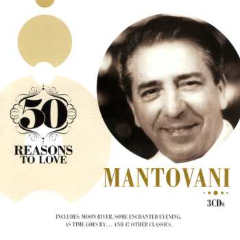 Album Mantovani: 50 Reasons To Love