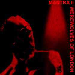 Album Mantra II: Werewolves Of London